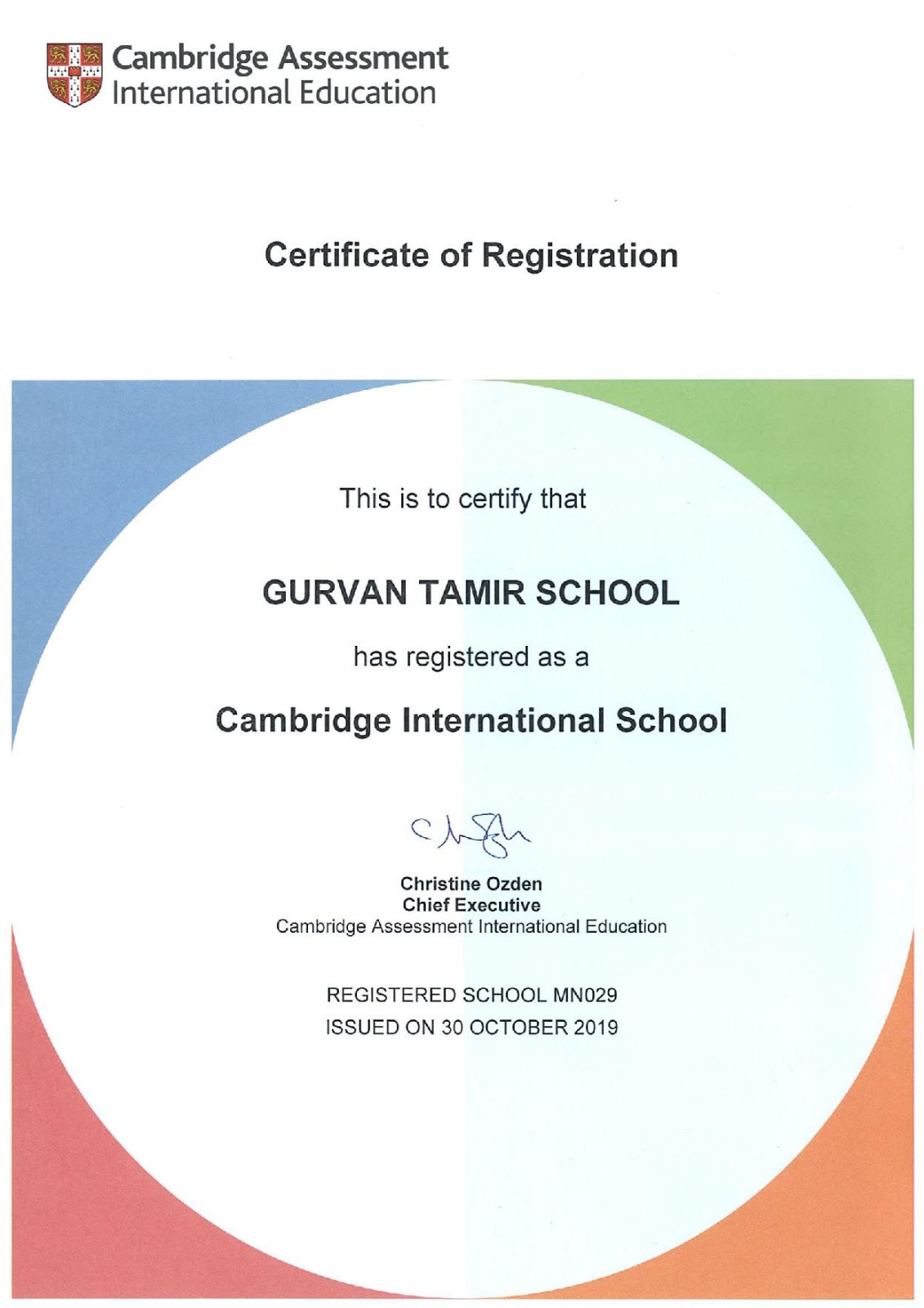 GURVAN TAMIR SCHOOL RECEIVES THE CERTIFICATE OF REGISTRATION AS A CAMBRIDGE INTERNATIONAL SCHOOL